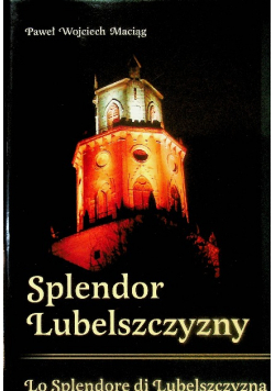 Splendor Lubelszczyzny