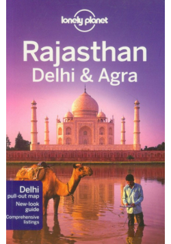 Lonely Planet Rajasthan Delhi & Agra Przewodnik