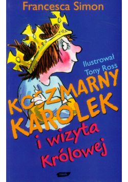 Koszmarny Karolek i wizyta królowej