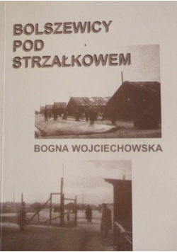 Bolszewicy pod Strzałkowem