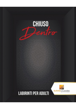 Chiuso Dentro
