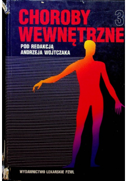 Choroby wewnętrzne Tom III
