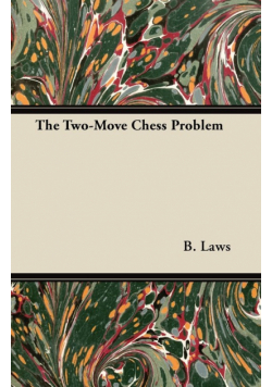 The Two-Move Chess Problem