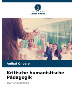 Kritische humanistische Pädagogik