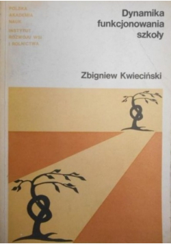 Dynamika funkcjonowania szkoły