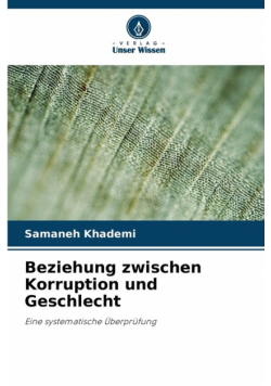 Beziehung zwischen Korruption und Geschlecht