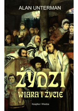 Żydzi wiara i życie