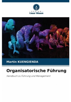 Organisatorische Führung