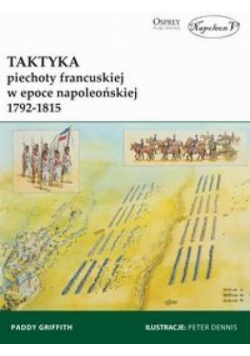 Taktyka piechoty francuskiej w epoce...