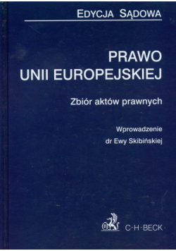 Prawo Unii europejskiej Edycja sądowa