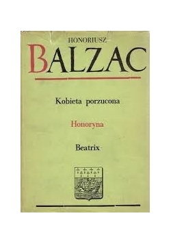 Kobieta Porzucona- Honoryna -Beatrix