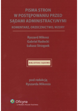 Pisma stron w postępowaniu przed sądami administracyjnymi