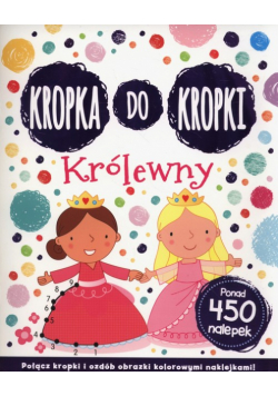Kropka do kropki Królewny