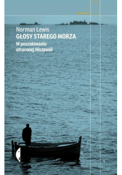 Lewis Norman - Głosy starego morza