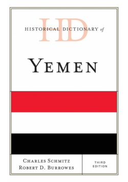 Historical Dictionary of Yemen, Third Edition