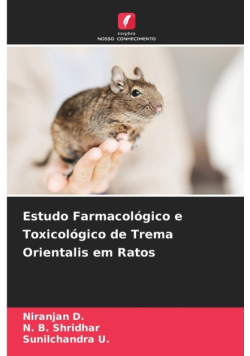 Estudo Farmacológico e Toxicológico de Trema Orientalis em Ratos