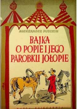 Bajka O Popiele I Jego Parobku Jołopie
