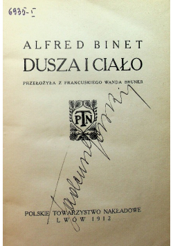 Dusza i ciało 1912 r.