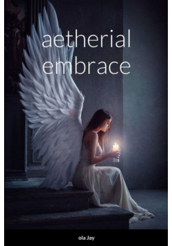 Aetherial Embrace