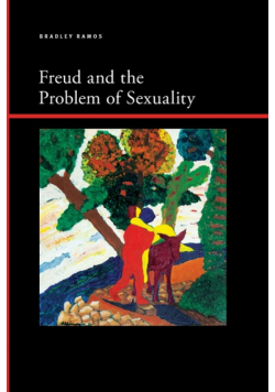 Freud and the Problem of Sexuality