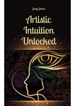 Artistic Intuition Unlocked