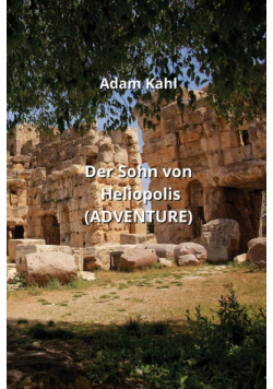 Der Sohn von Heliopolis  (ADVENTURE)