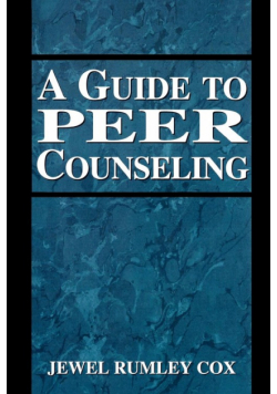 A Guide to Peer Counseling