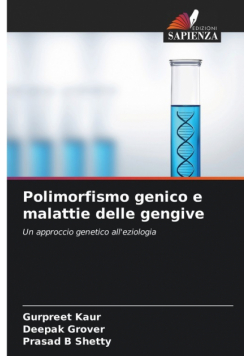Polimorfismo genico e malattie delle gengive