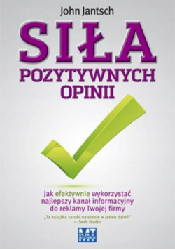 Siła pozytywnych opinii