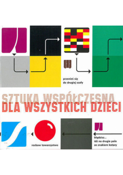 Sztuka współczesna dla wszystkich dzieci