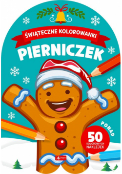 Pierniczek Świąteczne kolorowanki