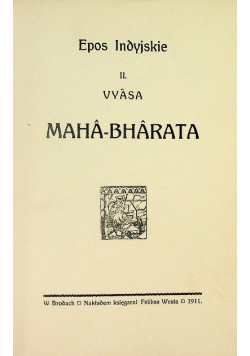Epos indyjskie, 1911 r.