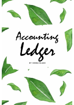 Accounting Ledger for Business (6x9 Softcover Log Book / Tracker / Planner)