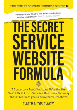 The Secret Service Website Formula