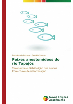 Peixes anostomídeos do rio Tapajós