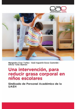 Una intervención, para reducir grasa corporal en niños escolares