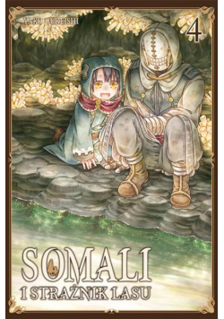 Somali i strażnik lasu Tom 4