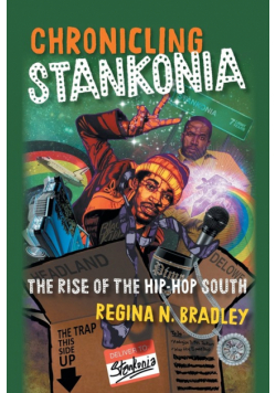 Chronicling Stankonia