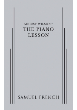 August Wilson's The Piano Lesson