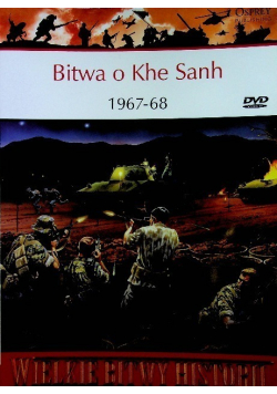 Wielkie bitwy historii  Bitwa o Khe Sanh 1967 - 68