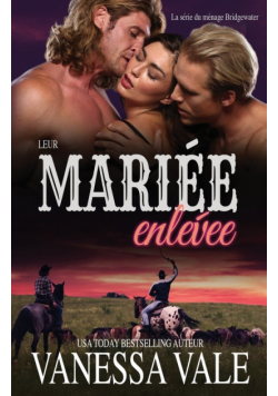 Leur mariée enlevée