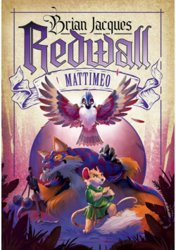 Redwall. Mattimeo Tom 3