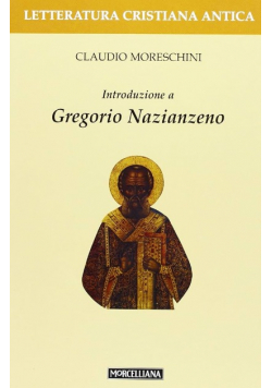 Introduzione a gregorio nazianzeno