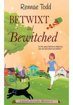 Betwixt and Bewitched