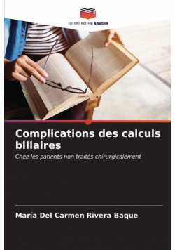 Complications des calculs biliaires