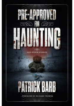 Pre-Approved for Haunting
