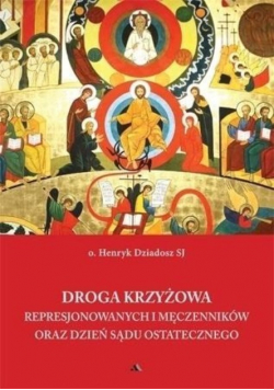 Droga Krzyżowa represjonowanych i męczenników