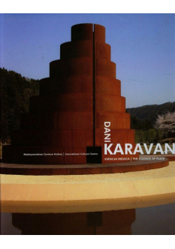 Karavan Dani - Esencja miejsca