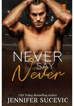 Never Say Never