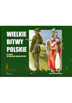 Wielkie Bitwy Polskie